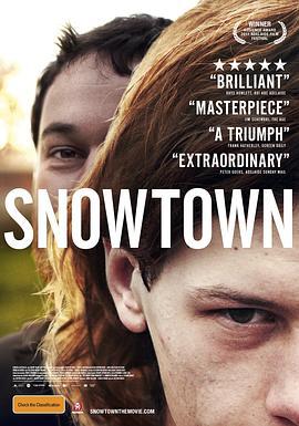 雪镇狂魔 Snowtown (2011)海报