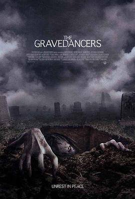 坟墓舞者 The Gravedancers (2006)海报