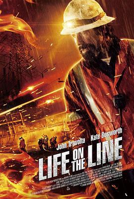 命悬一线 Life on the Line (2015)海报