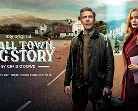 小镇大事 Small Town, Big Story (2025)海报
