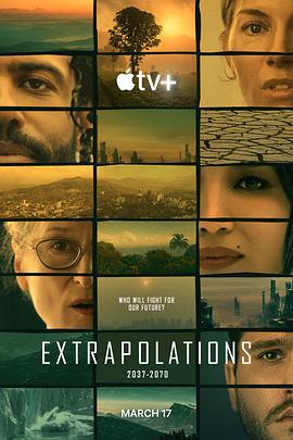 外推 Extrapolations (2023)海报