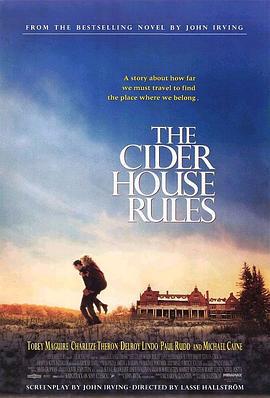苹果酒屋法则 The Cider House Rules (1999)海报