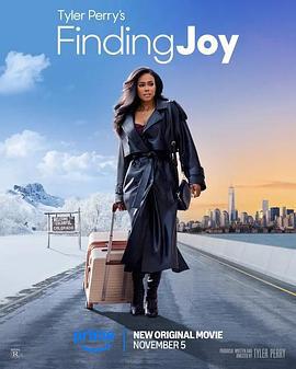 寻欢觅爱 Tyler Perry's Finding Joy (2025)海报