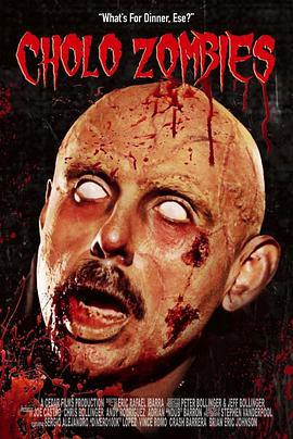 混种僵尸 Cholo Zombies (2024)海报