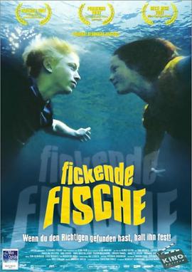 做爱的鱼 Fickende Fische (2002)海报