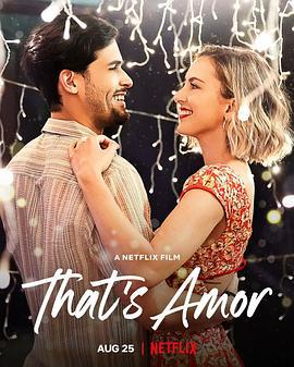 恋爱好滋味 That's Amor (2022)海报