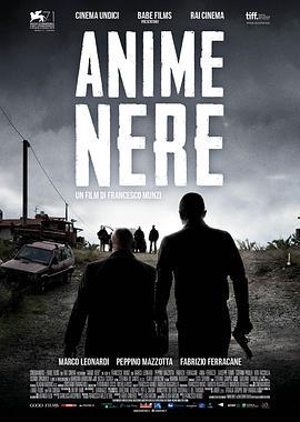 黑色灵魂 Anime nere (2014)海报
