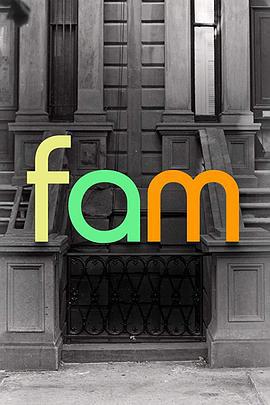 终归是家人 Fam (2019)海报