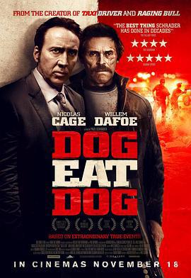 狗咬狗 Dog Eat Dog (2016)海报