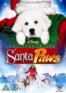 圣诞狗狗1：全面搜寻 The Search for Santa Paws (2010)海报