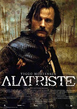 佣兵传奇 Alatriste (2006)海报