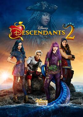 后裔2 Descendants 2 (2017)海报