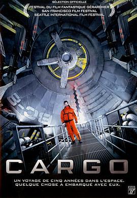 太空运输 Cargo (2009)海报