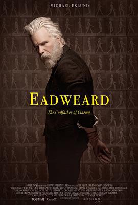 埃德沃德·迈布里奇 Eadweard (2015)海报