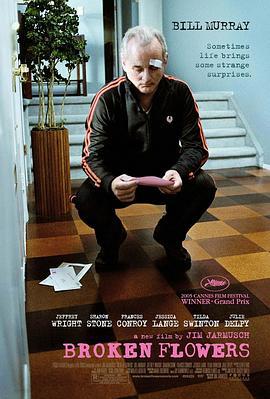 破碎之花 Broken Flowers (2005)海报