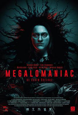 自大狂 Megalomaniac (2022)海报