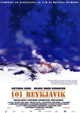 冰点下的幸福 101 Reykjavík (2000)海报
