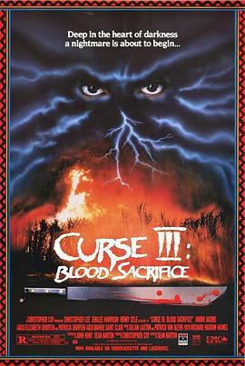 诅咒3：血祭 Curse III: Blood Sacrifice (1991)海报