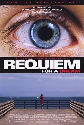 梦之安魂曲 Requiem for a Dream (2000)海报