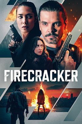 篝火之战 Firecracker (2024)海报