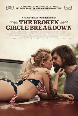 破碎之家 The Broken Circle Breakdown (2012)海报