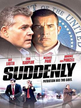 小镇突袭 Suddenly (2013)海报