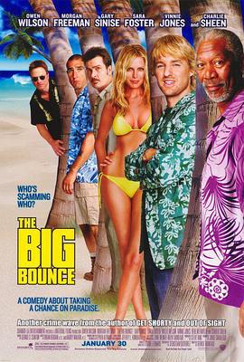 大反弹 The Big Bounce (2004)海报