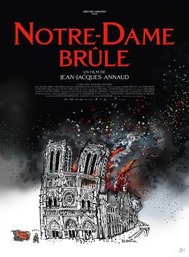 燃烧的巴黎圣母院 Notre-Dame brûle (2022)海报