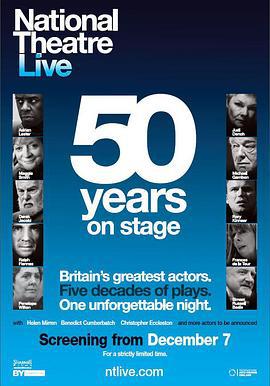 英国国家剧院50周年庆典 National Theatre Live: 50 Years on Stage (2013)海报