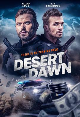 荒漠黎明 Desert Dawn (2025)海报