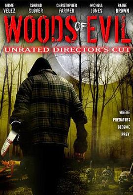 邪恶森林 Woods of Evil (2005)海报