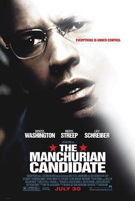 满洲候选人 The Manchurian Candidate (2004)海报