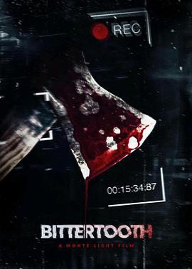 苦牙 Bittertooth (2024)海报