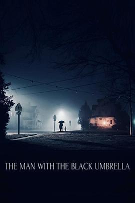 黑伞人 The Man with the Black Umbrella (2025)海报