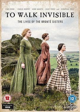 隐于书后 To Walk Invisible: The Bronte Sisters (2016)海报