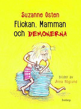 女孩，母亲与恶魔 Flickan, mamman och demonerna (2016)海报