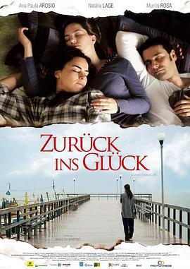 梦想成真 Zurück zum Glück (2010)海报