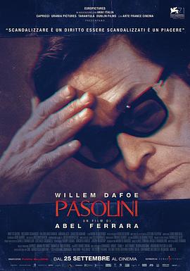 帕索里尼 Pasolini (2014)海报