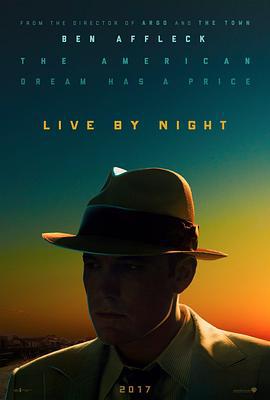 夜色人生 Live by Night (2016)海报