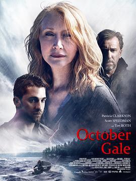 十月的强风 October Gale (2014)海报