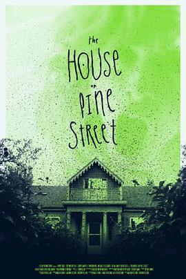 松树街的那幢房子 The House on Pine Street (2015)海报