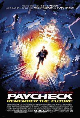 记忆裂痕 Paycheck (2003)海报