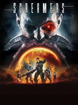 异形终结2：狩猎 Screamers: The Hunting (2009)海报