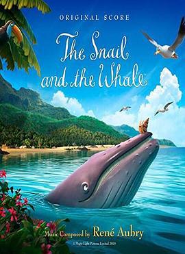 海螺和鲸鱼 The Snail and the Whale (2019)海报
